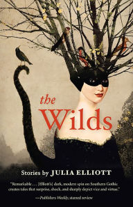Title: The Wilds, Author: Julia Elliott
