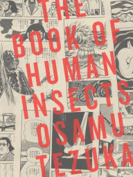 Title: The Book of Human Insects, Author: Osamu Tezuka