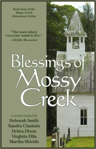 Title: Blessings Of Mossy Creek, Author: Karen White