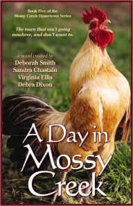 Title: A Day In Mossy Creek, Author: Deborah Smith