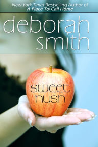 Title: Sweet Hush, Author: Deborah Smith