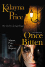 Once Bitten (Novels of Haven Series #1)