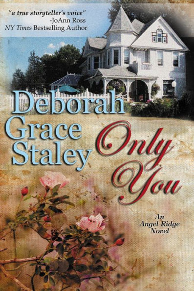 Only You (Angel Ridge Series #1)