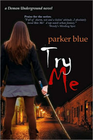 Title: Try Me, Author: Parker Blue