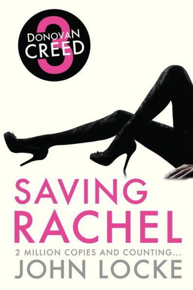 Saving Rachel (Donovan Creed Series #3)