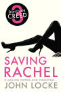 Saving Rachel (Donovan Creed Series #3)