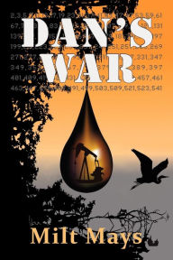 Title: Dan's War, Author: Milt Mays