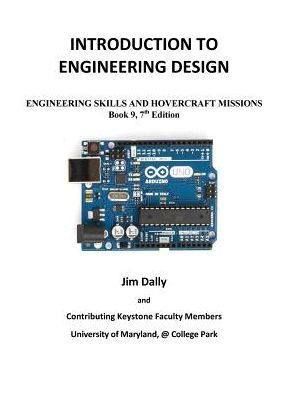 Introduction to Engineering Design: Book 9, 7th Edition: Engineering Skills and Hovercraft Missions