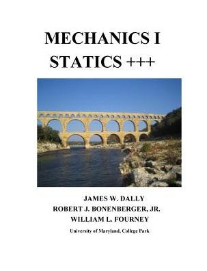 MECHANICS I STATICS+++ / Edition 4