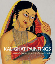 Title: Kalighat Paintings, Author: Suhashini Sinha