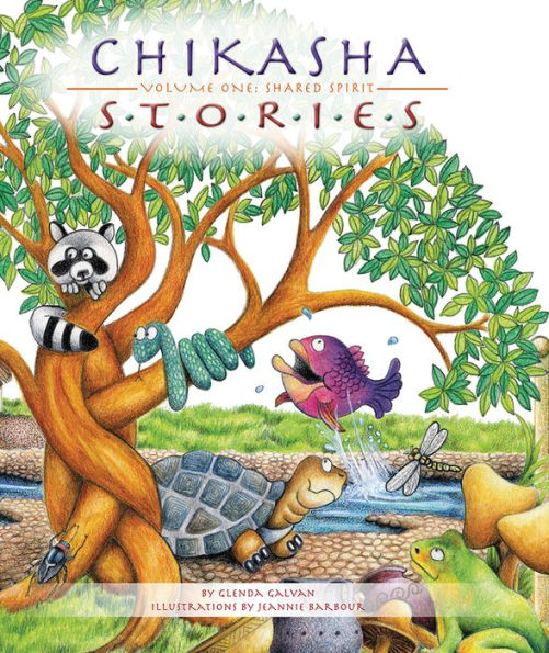 Chikasha Stories Volume One: Shared Spirit