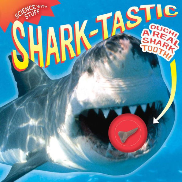 Shark-tastic! (Science with Stuff Series)