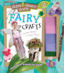 Alternative view 1 of Fairy Crafts: Green & Groovy