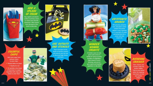 The Official DC Super Hero Cookbook: 60+ Simple, Tasty Recipes for Growing Super Heroes
