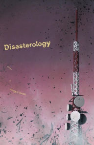 Title: Disasterology, Author: Maggie Smith