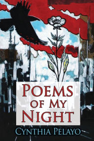 Title: Poems of My Night, Author: Cynthia Pelayo