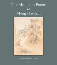 Title: The Mountain Poems of Meng Hao-Jan, Author: Meng Hao-Jan