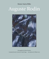 Title: Auguste Rodin, Author: Rainer Maria Rilke