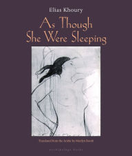 Title: As Though She Were Sleeping, Author: Elias Khoury