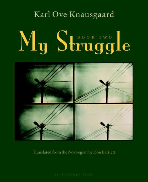 My Struggle, Book 2: A Man in Love