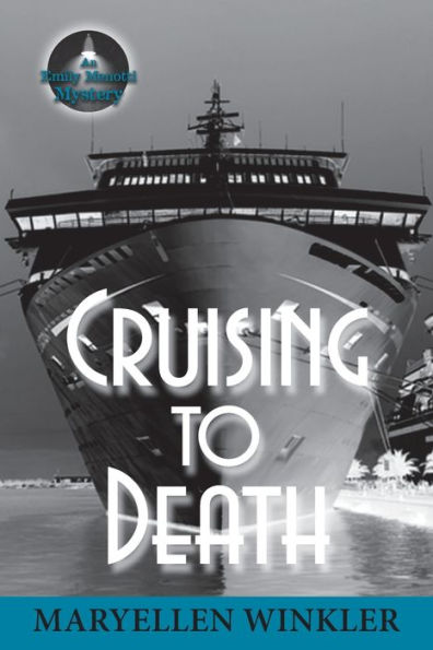 Cruising to Death: An Emily Menotti Mystery