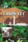 Corps Vet: A Memoir