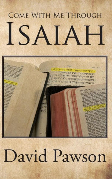 Come with Me Through Isaiah