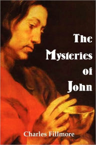 Title: Mysteries of John, Author: Charles Fillmore