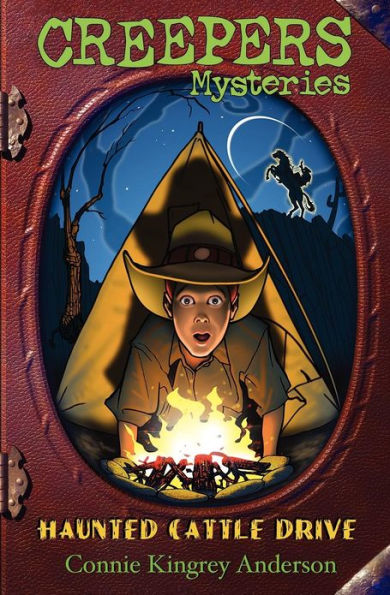 Creepers Mysteries: Haunted Cattle Drive