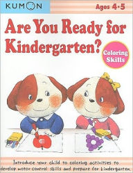 Title: Are You Ready for Kindergarten? Coloring Skills, Author: Kumon Publishing