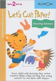 Title: Let's Cut Paper! Amazing Animals, Author: Kumon Publishing