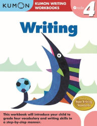 Title: Grade 4 Writing (Kumon Writing Workbooks), Author: Kumon Publishing