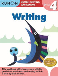 Grade 4 Writing (Kumon Writing Workbooks)