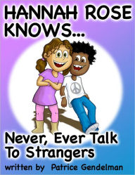 Title: Never Ever Talk To Strangers, Author: Gendelman Patrice