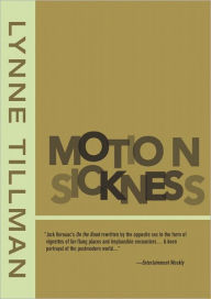 Title: Motion Sickness, Author: Lynne Tillman