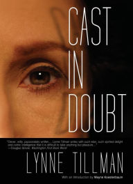 Title: Cast in Doubt, Author: Lynne Tillman