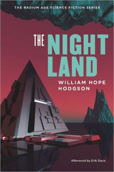 The Night Land: A Love Tale