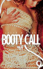Booty Call *69: Portrait of a Rebel