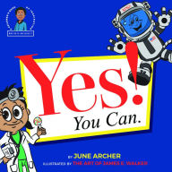 Title: Yes! You Can., Author: June Archer