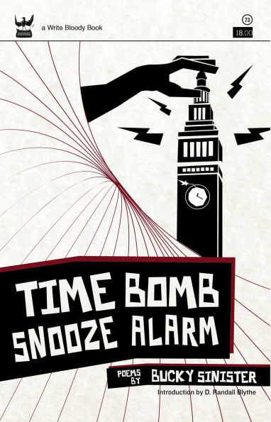 Time Bomb Snooze Alarm: A Collection of Poetry