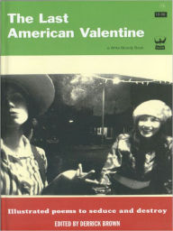 Title: The Last American Valentine, Author: Derrick Brown