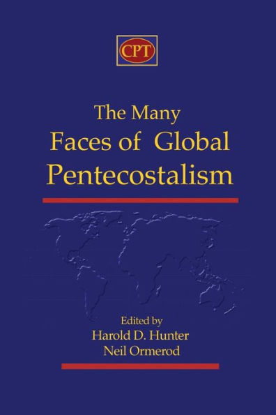 The Many Faces of Global Pentecostalism