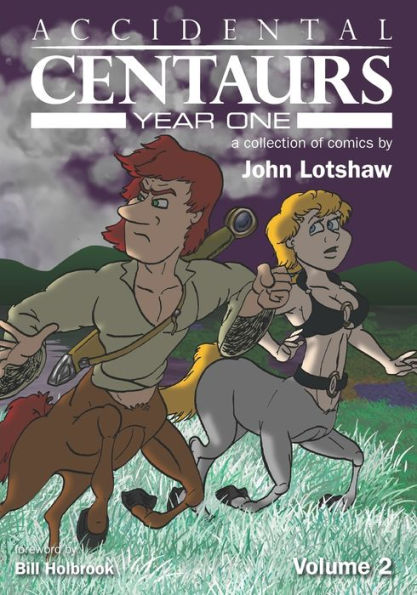 Accidental Centaurs Year One Volume 2