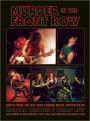 Murder in the Front Row: Shots from the Bay Area Thrash Metal Epicenter