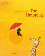 Title: The Umbrella, Author: Ingrid Schubert