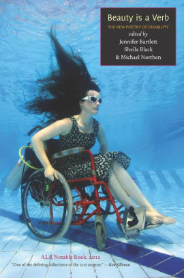 Beauty Is A Verb The New Poetry Of Disability By Sheila Black Nook Book Ebook Barnes Noble