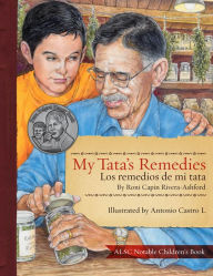 Title: My Tata's Remedies: Los remedios de mi Tata, Author: Roni Capin Rivera-Ashford