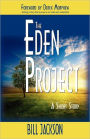 The Eden Project: A Short Story