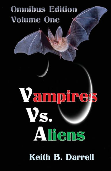 Vampires vs. Aliens, Omnibus Edition: Volume One