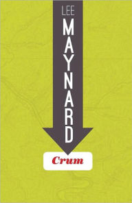 Title: Crum, Author: LEE MAYNARD